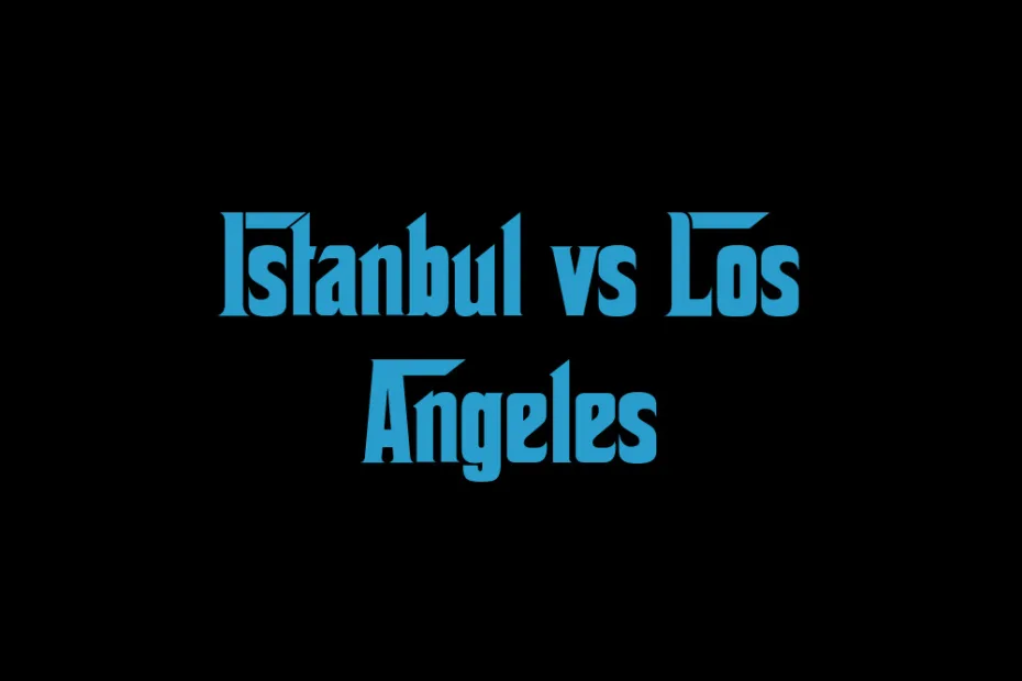 A photo showing Istanbul and Los Angeles city skylines with iconic buildings against the sky.