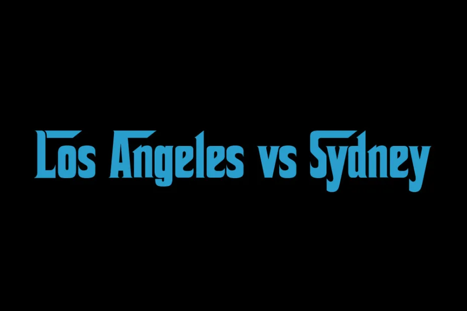 Los Angeles Vs Sydney