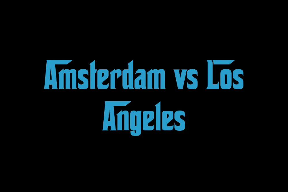 Amsterdam vs Los Angeles: 2026 Full Comparison & Cost of Living