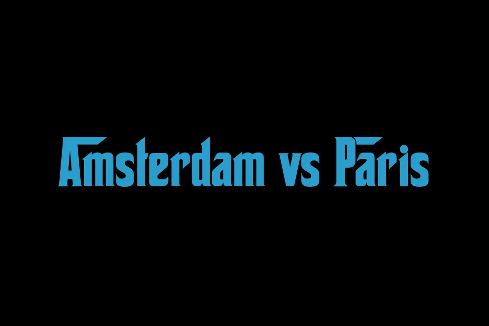 Amsterdam vs Paris: 2026 Full Comparison & Cost of Living